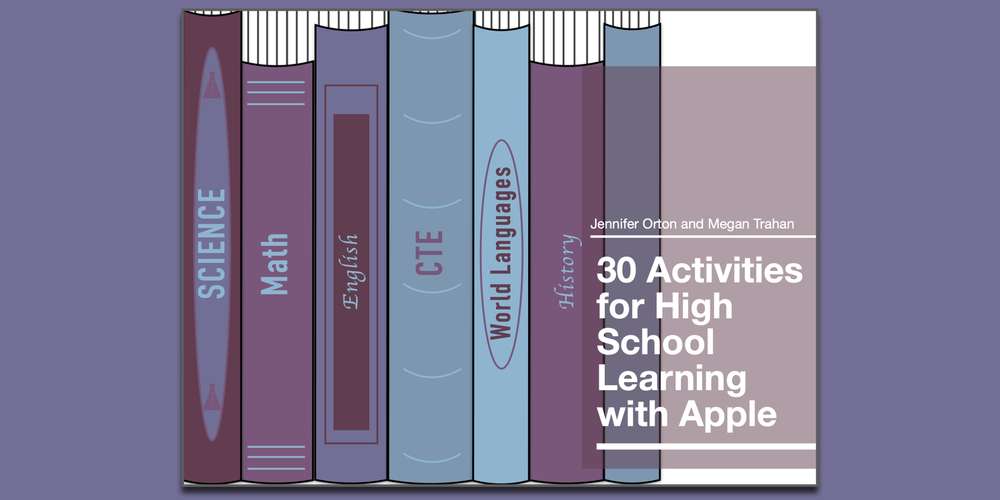 Book spines labeled with High School departments and a title of 30 Activities for High School Learning with Apple