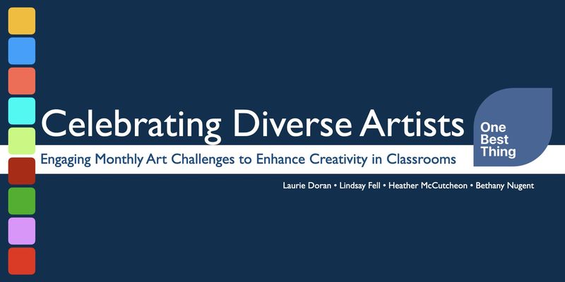 Celebrating Diverse Artists: Engaging Monthly Art Challenges to Enhance Creativity in Classroom