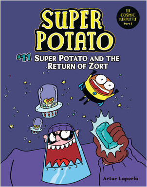 Cover: Super Potato and the Return of Zort: Book 11