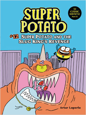 Cover: Super Potato and the Slug King's Revenge: Book 12