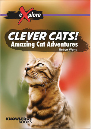 Cover: Clever Cats!: Amazing Cat Adventures