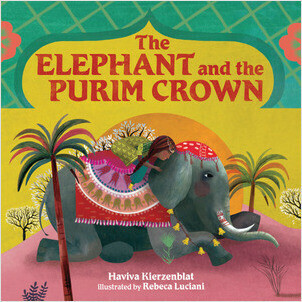 Cover: The Elephant and the Purim Crown