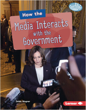 Cover: How the Media Interacts with the Government