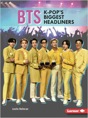 Cover: BTS: K-Pop's Biggest Headliners