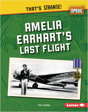 Cover: Amelia Earhart's Last Flight