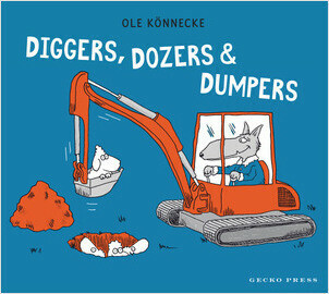 Cover: Diggers, Dozers, and Dumpers