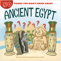 Cover: 50 Things You Didn't Know about Ancient Egypt