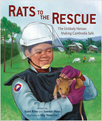 Cover: Rats to the Rescue: The Unlikely Heroes Making Cambodia Safe