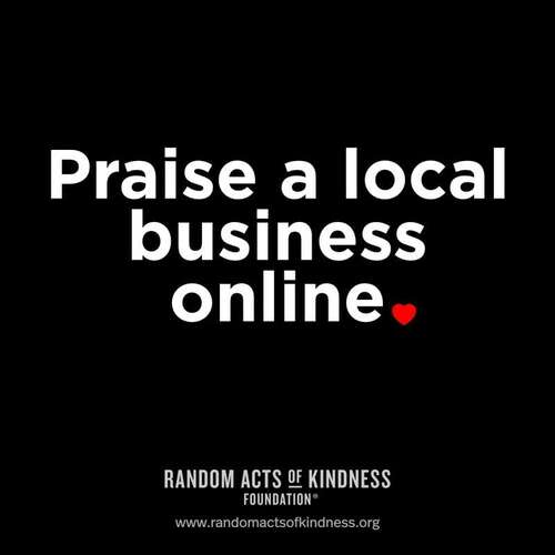 Praise a local business online.