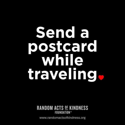 Send a postcard while traveling.