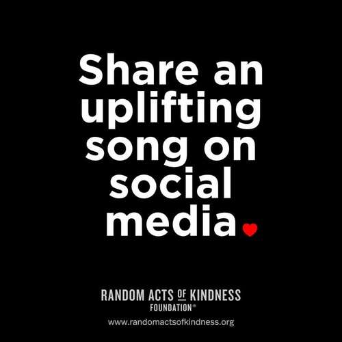 Share an uplifting song on social media.