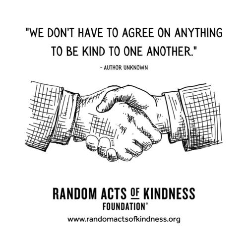 We don't have to agree on anything to be kind to one another Unknown