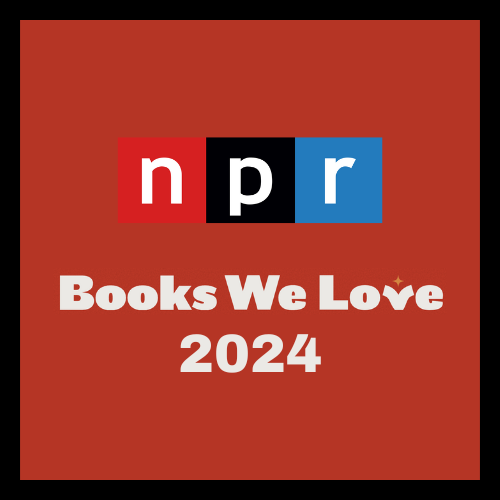 NPR : Books We Love in 2024