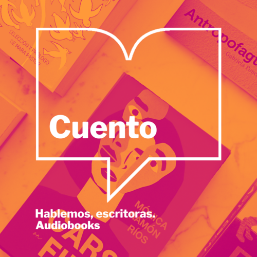 Cuentos por escritoras hispanohablantes