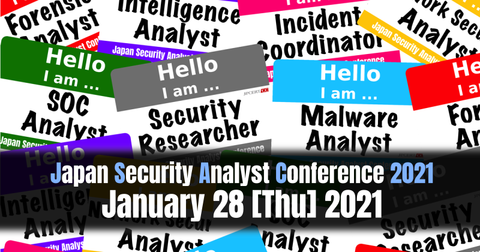 Japan Security Analyst Conference 2021 -3rd Track-