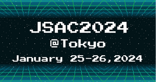 JSAC2024 -Workshop & Lightning talk-