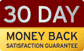 30 Day Money Back Guarantee