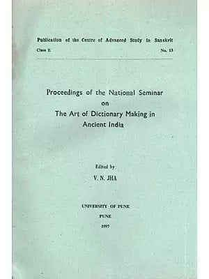 The Art of Dictionary Making in Ancient India (An Old and Rare Book)