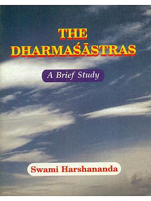 The Dharmasastras