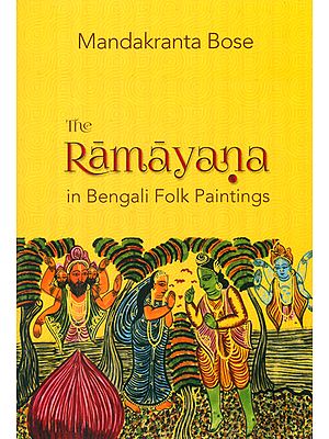 The Ramayana in Bengali Folk Paintings