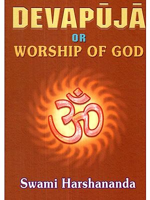 Devapuja or Worship of God