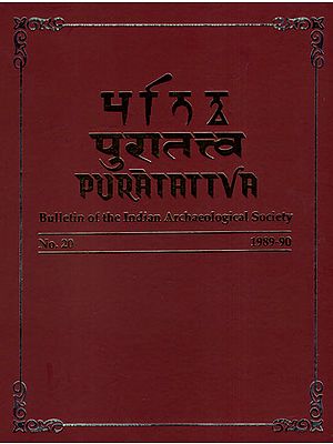 Puratattva: Bulletin of the Indian Archaeological Society (No. 20, 1989-90)