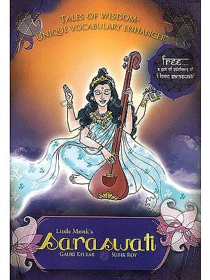 Little Monk's Saraswati (Tales of Wisdom- Unique Vocabulary Enhancer)