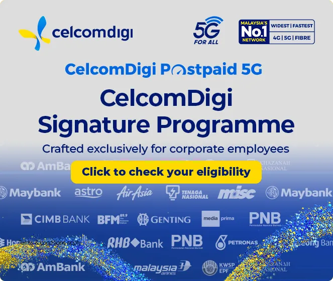 CelcomDigi Signature Programme | Postpaid