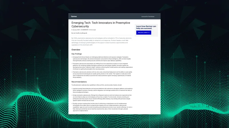 Gartner® Report - Emerging Tech: Tech Innovators in Preemptive Cybersecurity