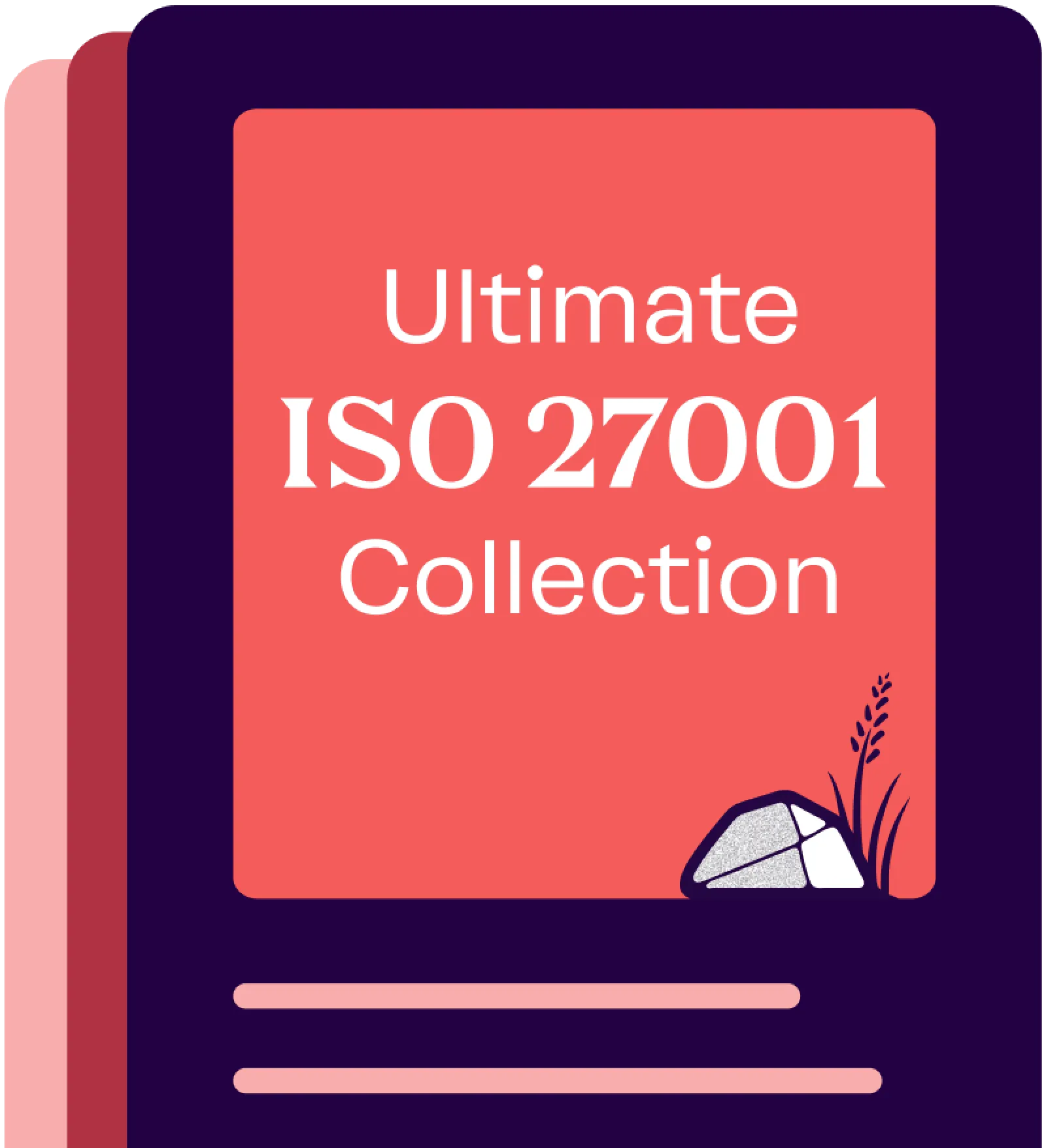 Ultimate ISO 27001 Collection