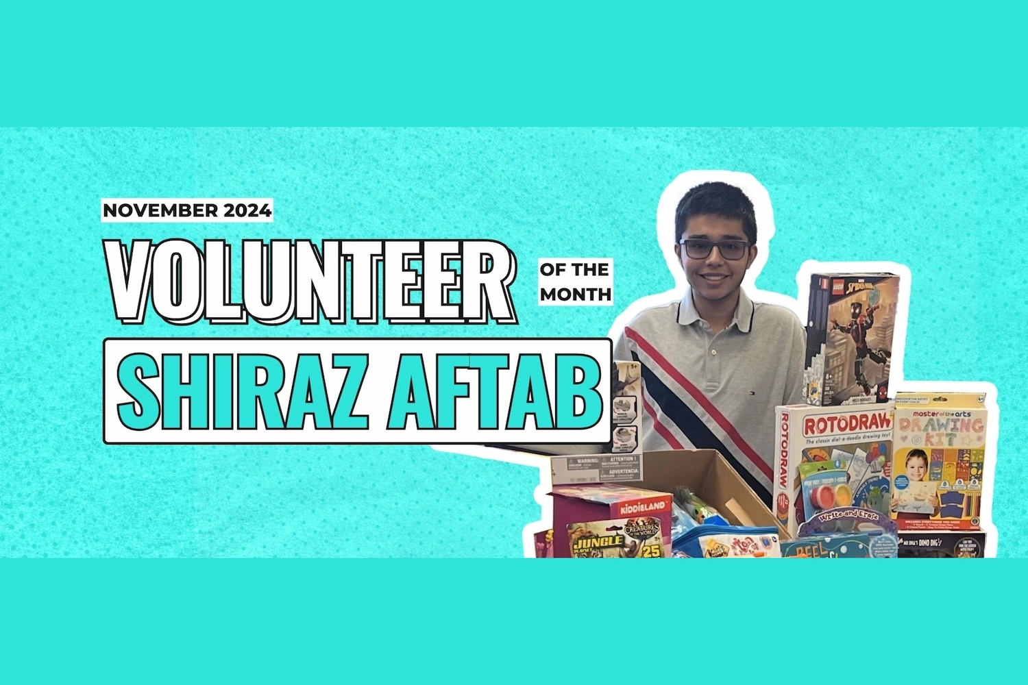 Volunteer of the Month - Shiraz Aftab