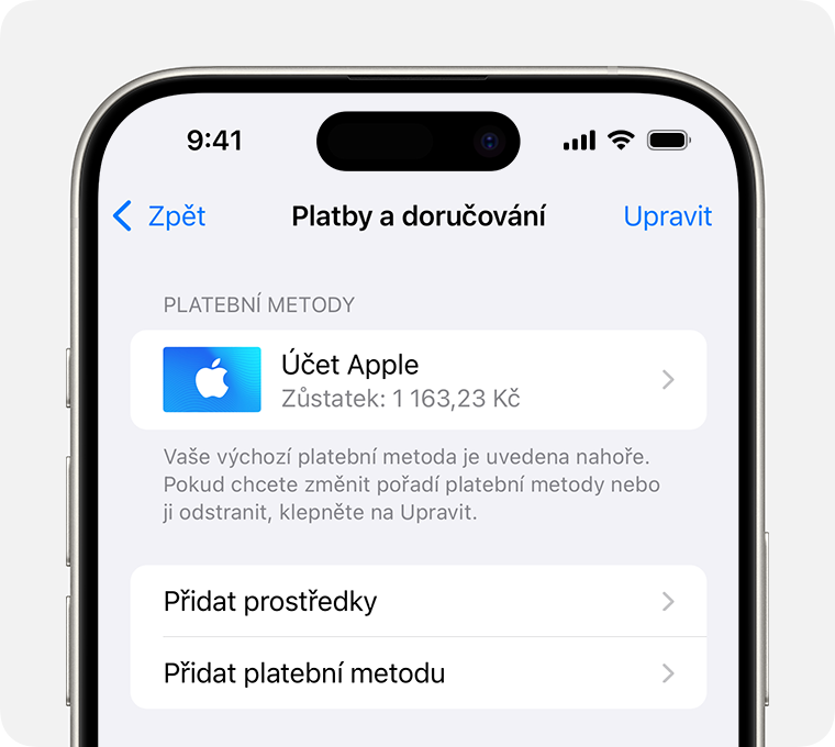 Obrazovka iPhonu s nastavením Platby a doručování pro účet Apple. Chcete-li přidat způsob platby, klepněte na Přidat způsob platby.