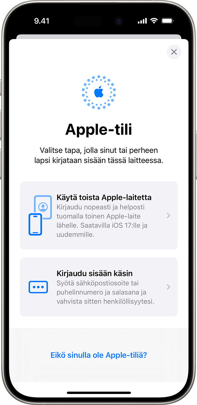 iPhonen asetuksissa voit kirjautua sisään manuaalisesti Apple-tililläsi tai käyttää toista Apple-laitetta.