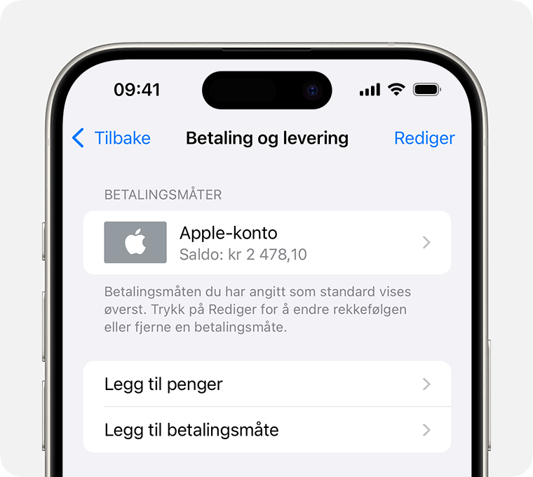 En iPhone-skjerm som viser innstillingene for Betaling og levering for en Apple-konto. For å legge til en betalingsmåte, trykker du på Legg til betalingsmåte.