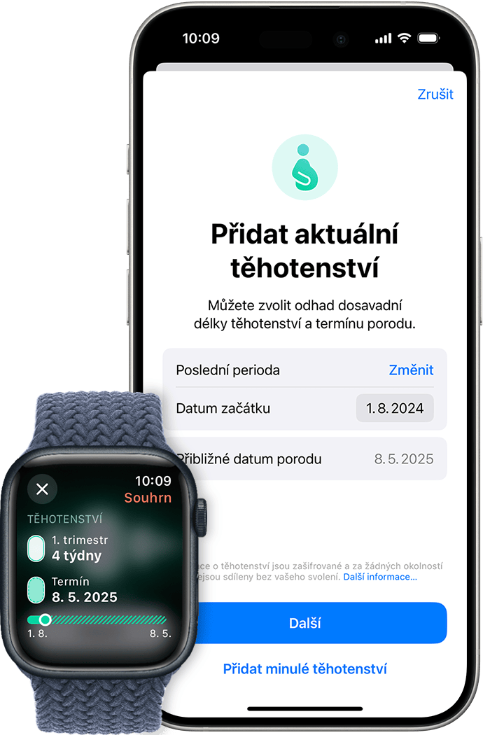 Apple Watch s obrazovkou souhrnu aktuálního těhotenství, a iPhone s obrazovku „Přidat aktuální těhotenství“ s datem poslední periody a zadaným přibližným datem porodu.