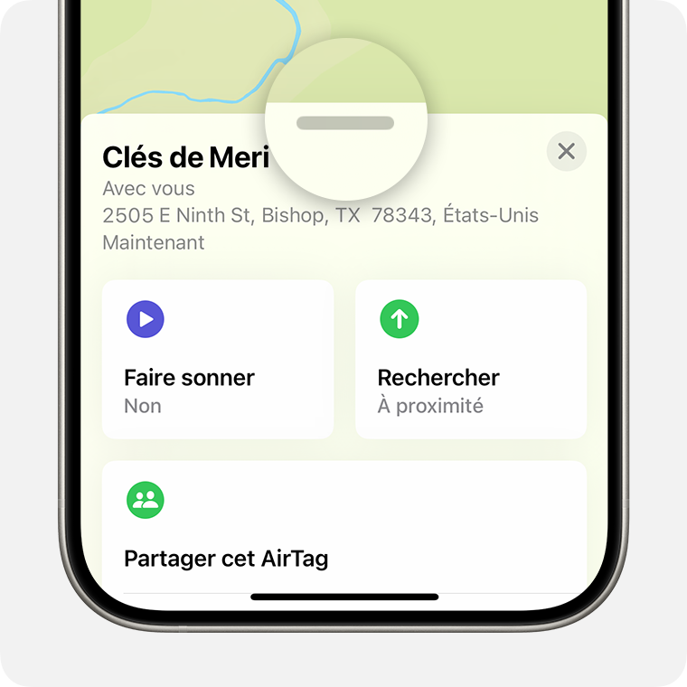 Après avoir touché un objet ou un appareil dans l’app Localiser, faites glisser votre doigt vers le haut pour afficher d’autres options.