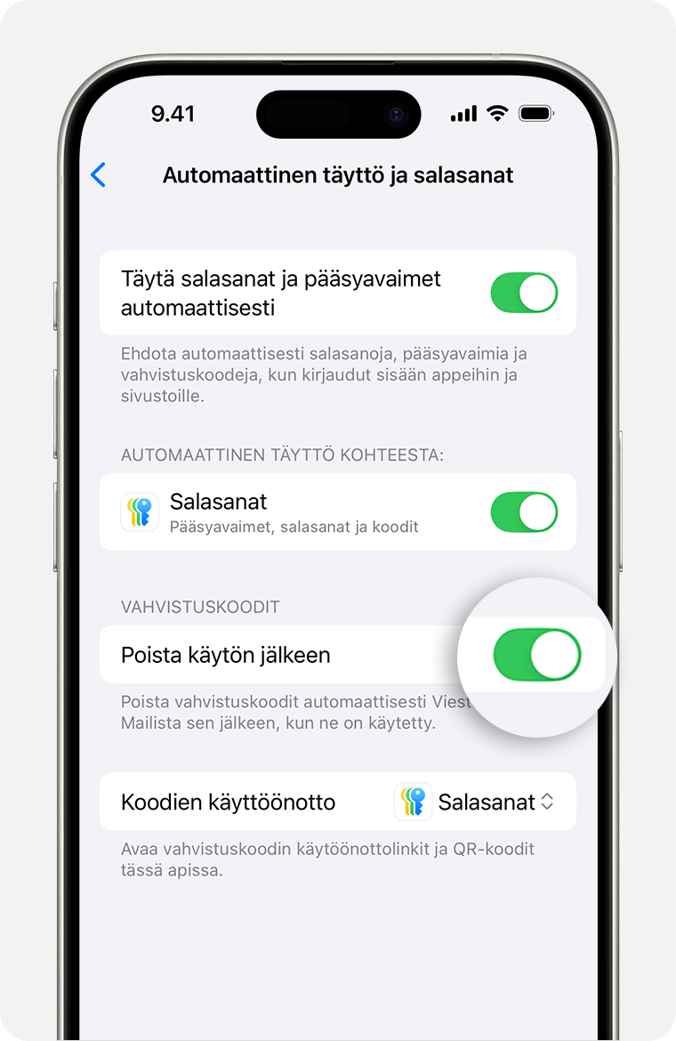 iOS 18:ssa ja sitä uudemmissa Viestit voi poistaa automaattisesti vahvistuskoodeja sisältäviä viestejä koodin käyttämisen jälkeen. 