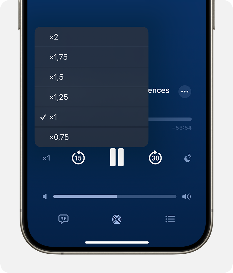 Sur un iPhone, le mini-lecteur de podcasts est affiché. Dans la partie inférieure gauche du lecteur, Le bouton Vitesse de lecture, qui est représenté par un « 1x », est sélectionné. Cette action ouvre le menu Vitesse de lecture. Les options du menu sont 2x, 1.75x, 1.5x, 1,25x, 1x et 0,75x. L’option 1x est sélectionnée.