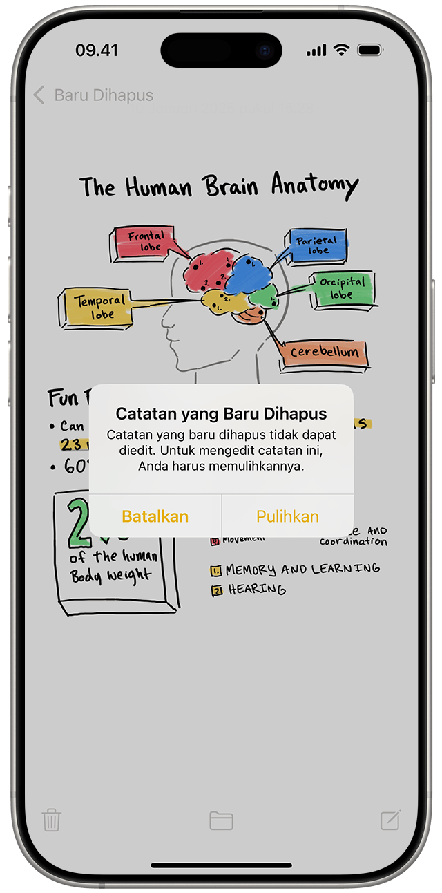 Dalam daftar Folder di Catatan, Anda dapat melihat catatan yang baru dihapus, lalu memilih untuk memulihkannya.