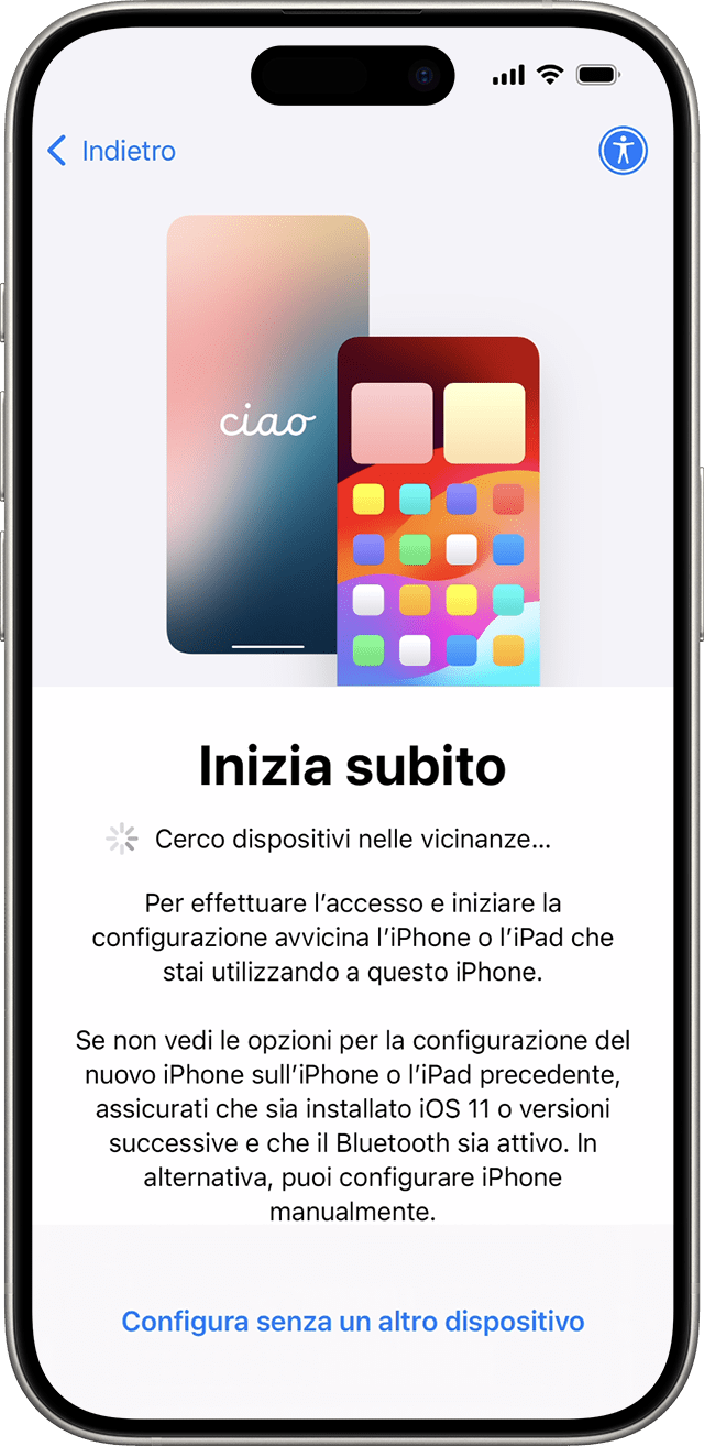 In iOS 18, puoi configurare il nuovo iPhone con un altro dispositivo utilizzando Quick Start.