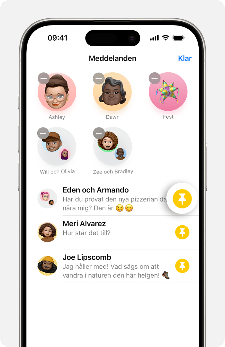 Använd nålsymbolen i Meddelanden för att välja vilka konversationer du vill behålla överst på konversationssidan.