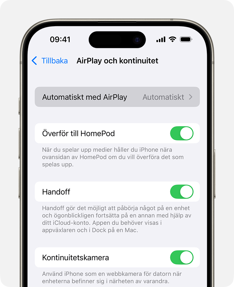 Automatiskt väljs för Automatiskt med AirPlay på iPhone-skärmen AirPlay och Handoff