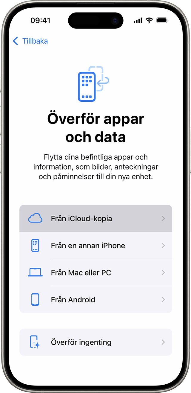 En iPhone som visar skärmen med Appar och data där ”Återskapa från iCloud-säkerhetskopia” är vald