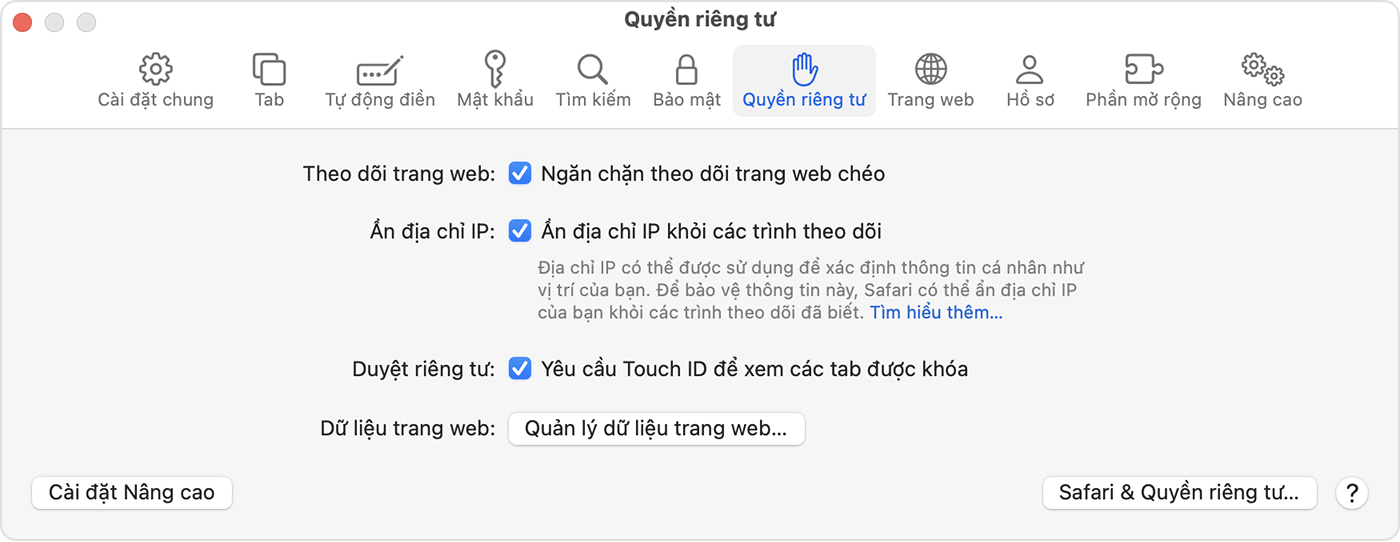 Trên máy Mac, hãy vào Safari > Cài đặt, sau đó chọn Quyền riêng tư nếu muốn bật Yêu cầu Touch ID để xem các tab được khóa.