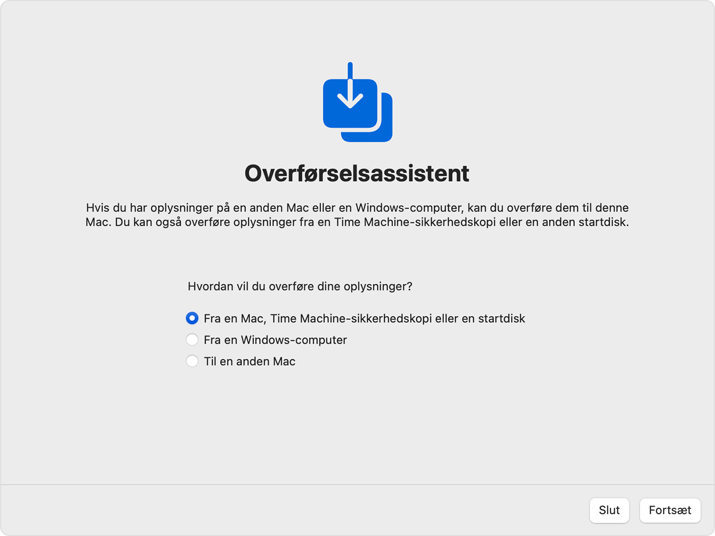 Overførselsassistent: Hvordan vil du overføre dine oplysninger?