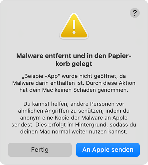 Eine Warnung, dass das Öffnen einer App mit Malware blockiert wurde und die App in den Papierkorb verschoben wurde. Du wirst möglicherweise aufgefordert, eine Kopie der Malware an Apple zu senden.