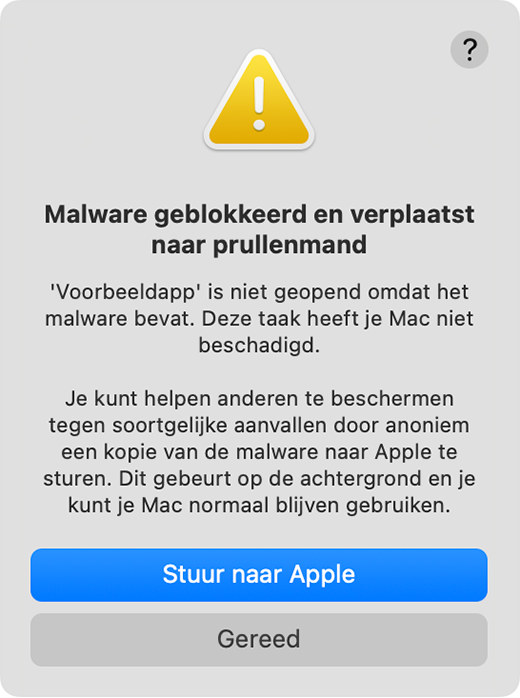 Een waarschuwing dat het openen van een app met malware is geblokkeerd en dat deze is verplaatst naar de prullenmand. Mogelijk wordt je gevraagd om een kopie van de malware naar Apple te sturen.