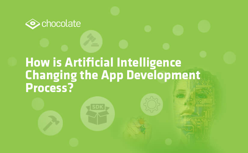 How is Artificial Intelligence Changing the App Development Process?