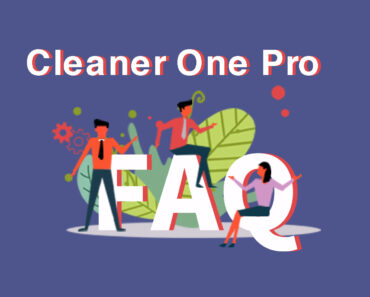 Cleaner One Pro FAQ