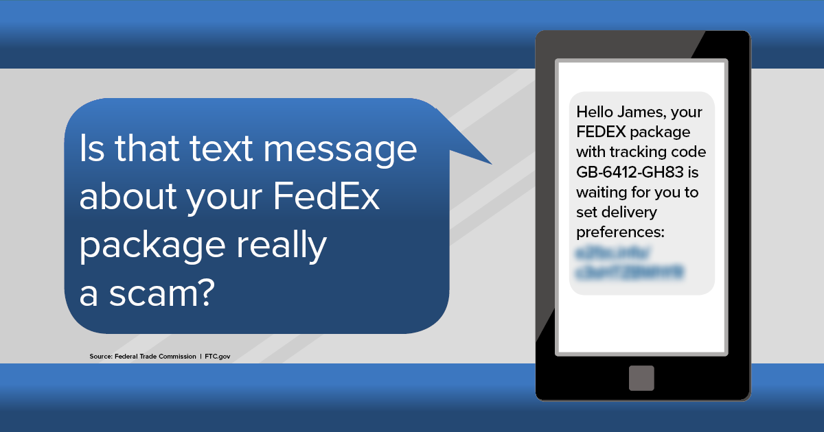 Is that text message about your FedEx package really a scam?